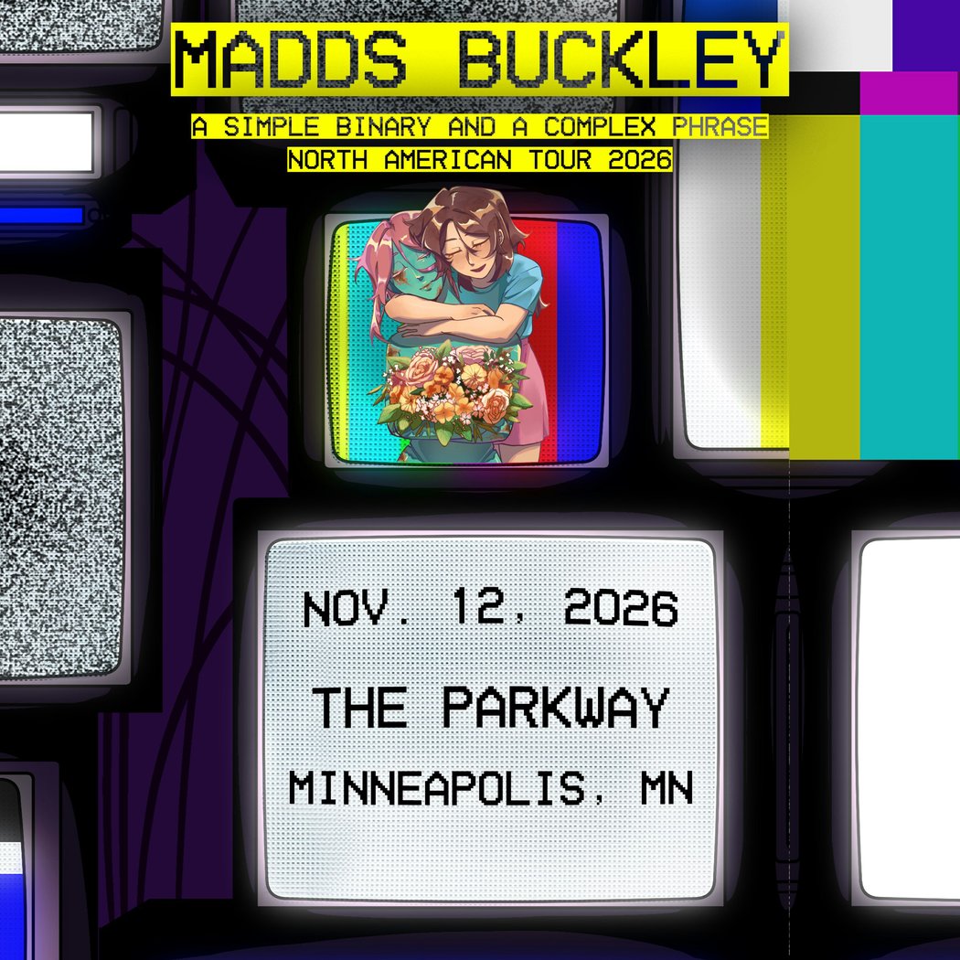 Madds Buckley // A Simple Binary and a Complex Phrase North American Tour 2026 with special guest Brye 1