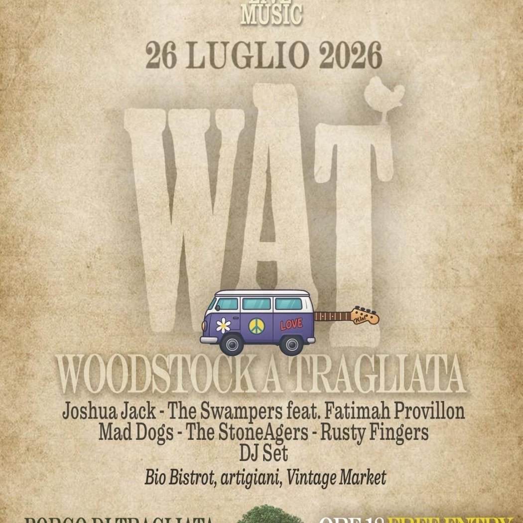 Woodstock a Tragliata 1