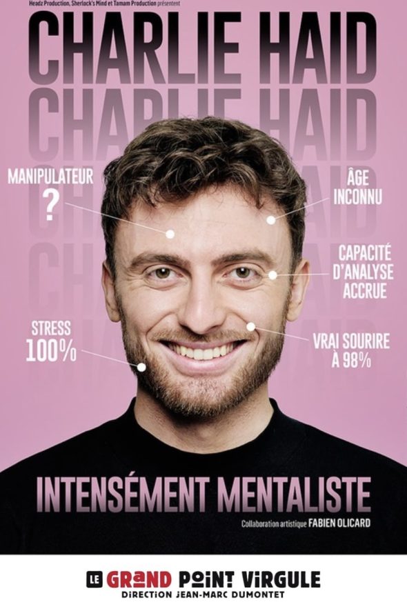 Charlie Haid : Intensément mentaliste 2