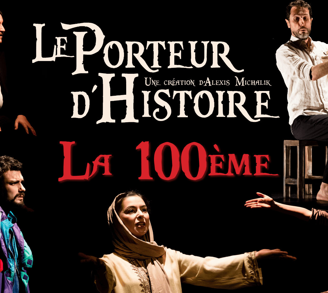 Le porteur d’Histoire 3