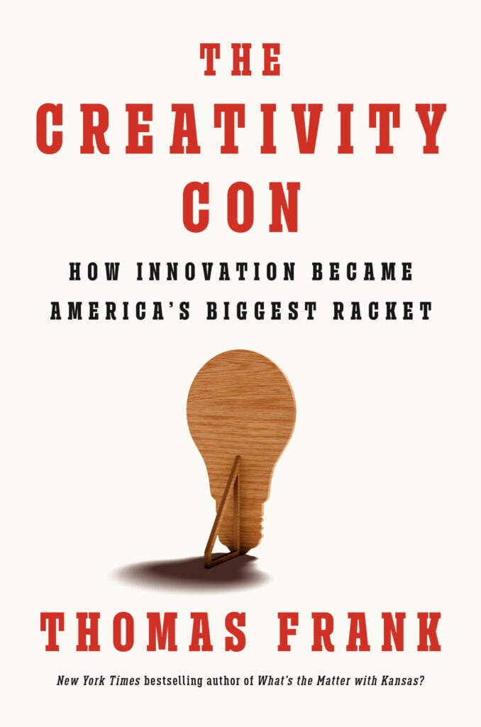 Tom Frank: The Creativity Con 1