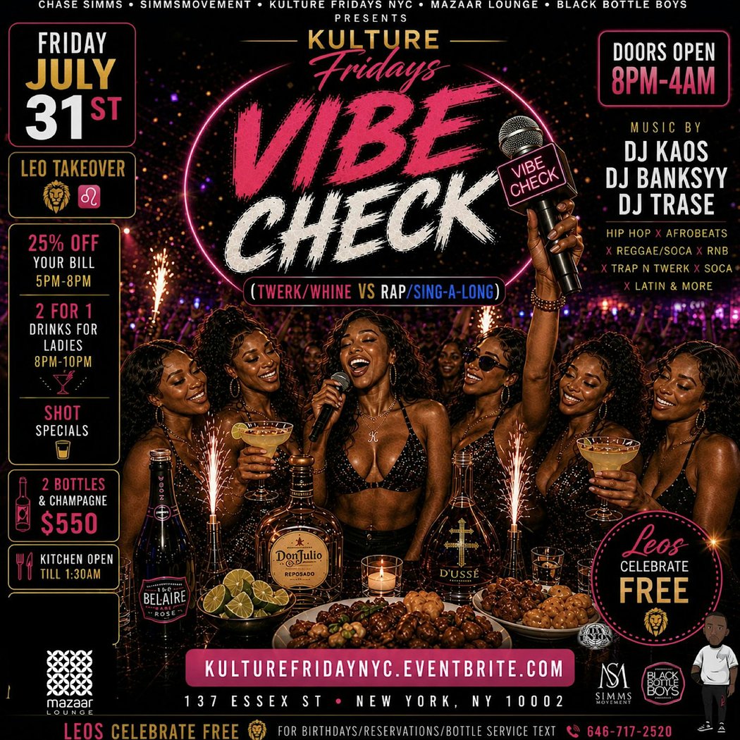Kulture Friday Vibe Check Leo's Party HipHop RNB Reggae Afrobeat soca