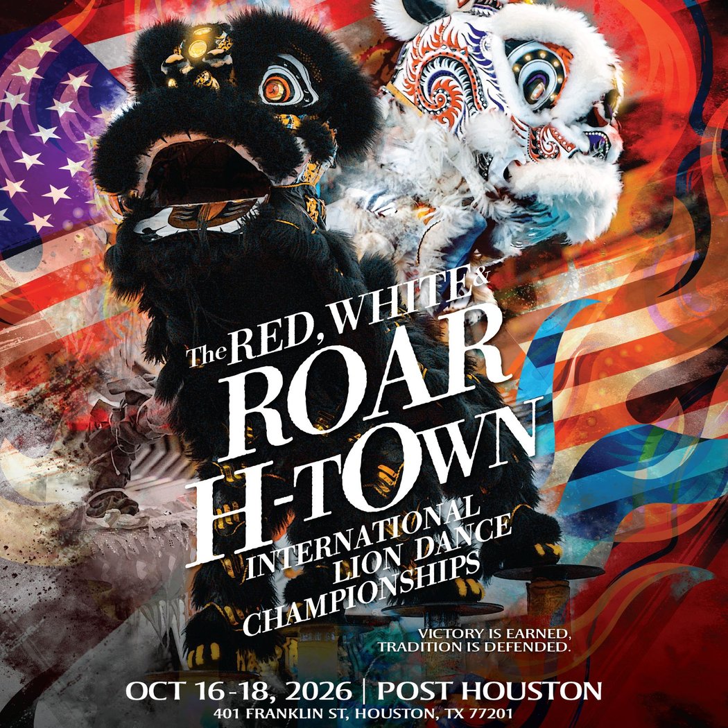 The Red, White & Roar H-Town International Lion Dance Championships 2026