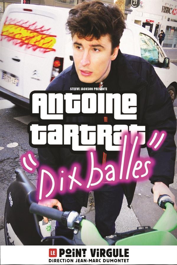 Antoine Tartrat : « Dix balles » 1