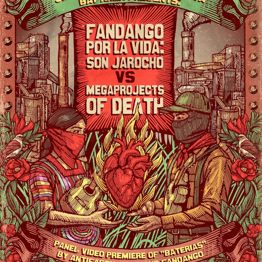 Fandango Por La Vida: Son Jarocho vs. Megaprojects of Death 1