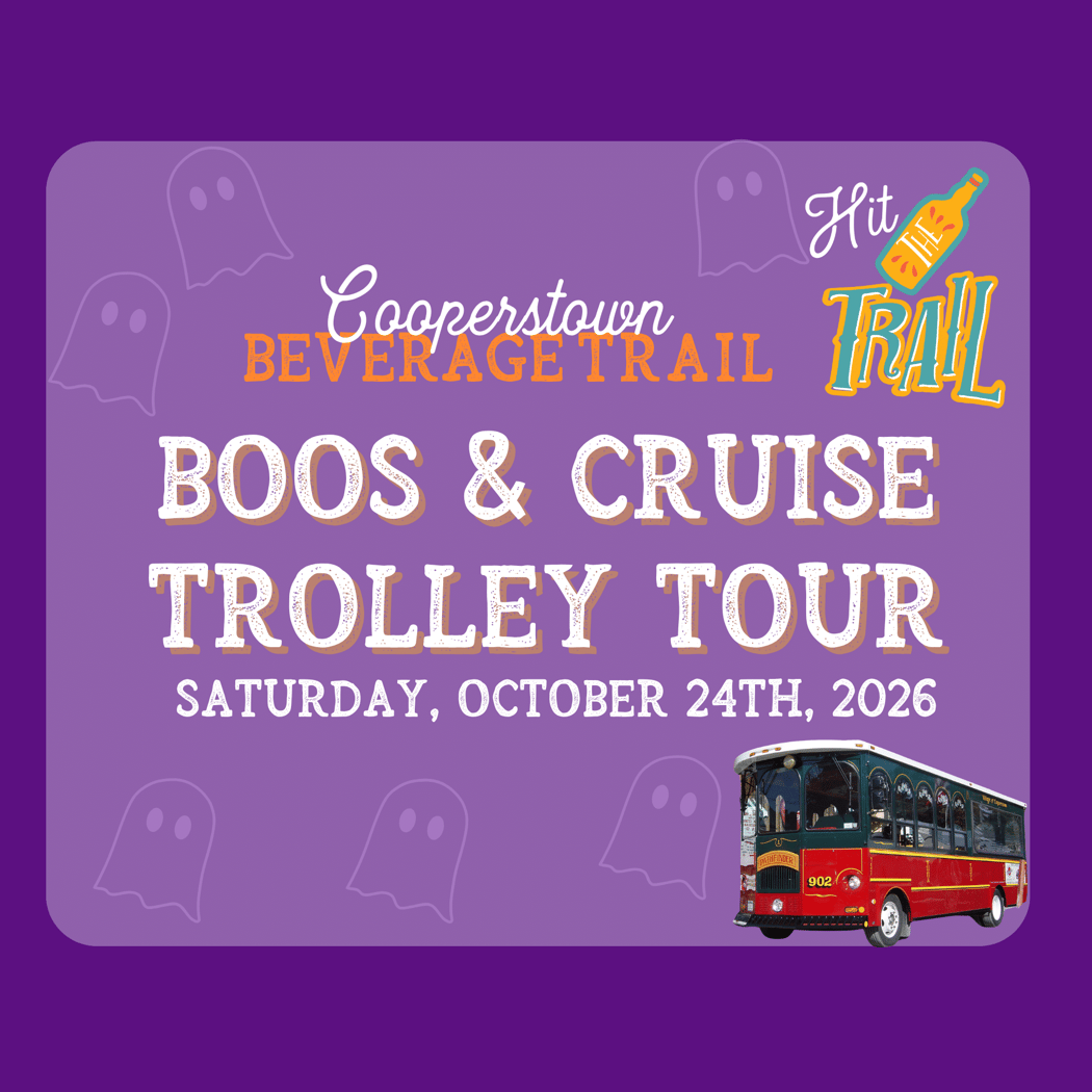 Cooperstown Beverage Trail Boos & Cruise Trolley Tour