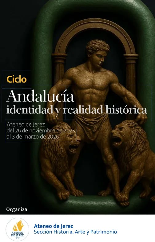 Ciclo de conferencias: Andalucía. Identidad y Realidad Histórica 1