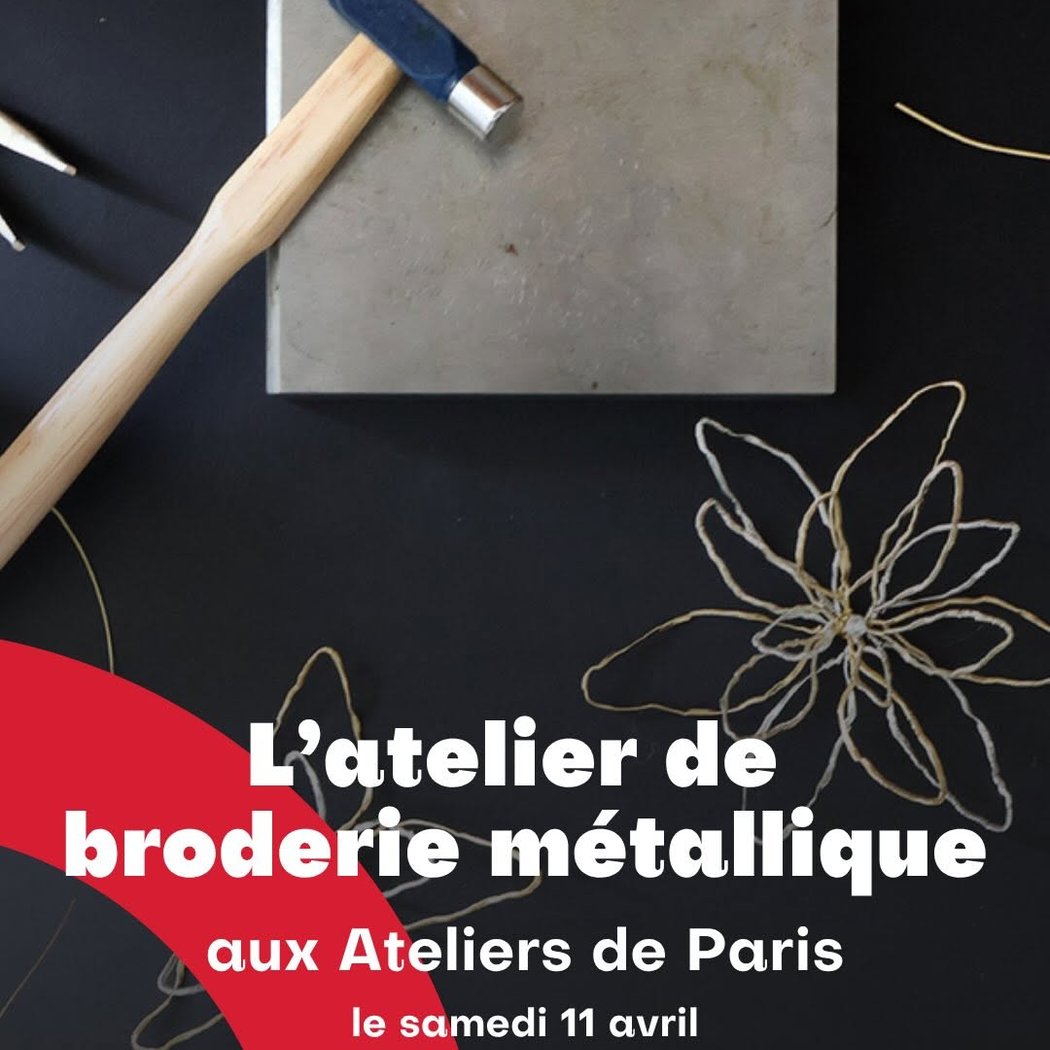 L'atelier de broderie métallique 1