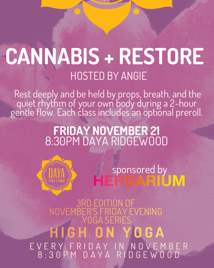 Cannabis + Restore (High on Yoga Series) 1