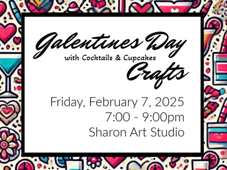 Galentines Day 3