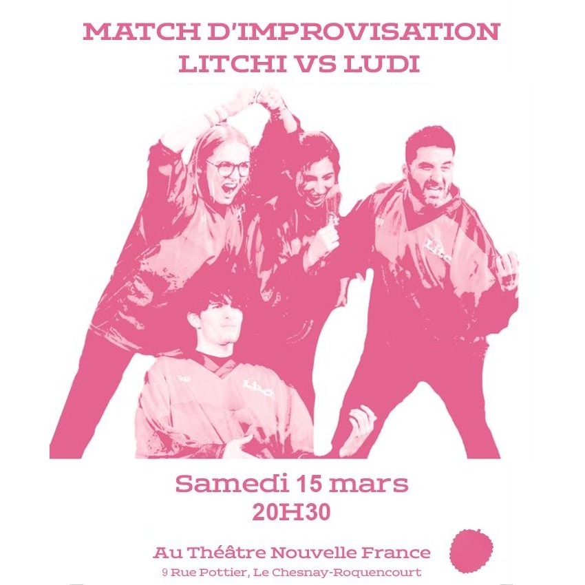 Match d’improvisation théâtrale Litchi – Ludi Ile de France 1