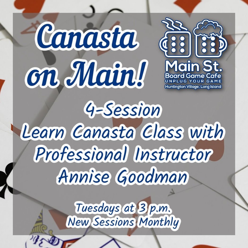 Canasta on Main! Learn Canasta with Us! 1
