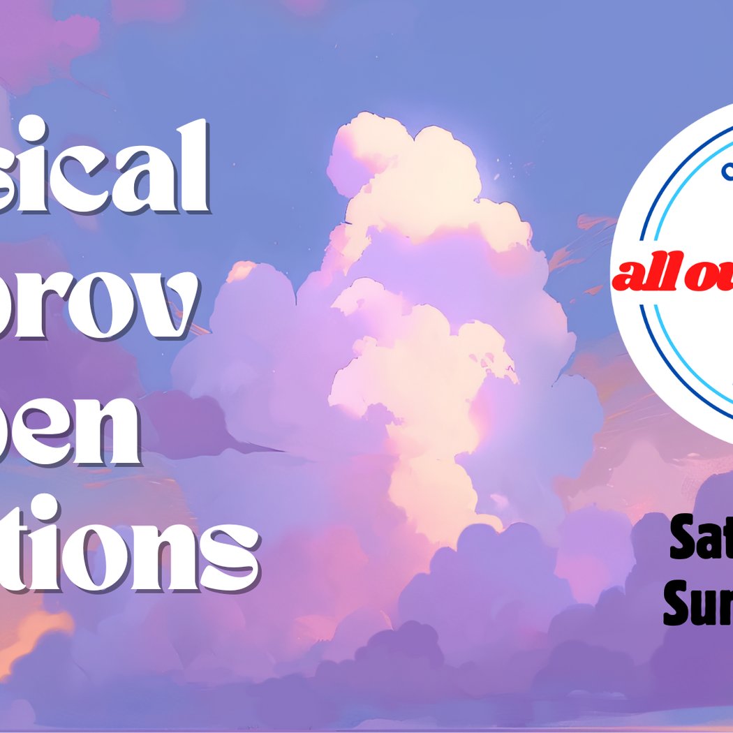 Musical Improv Open Auditions 1