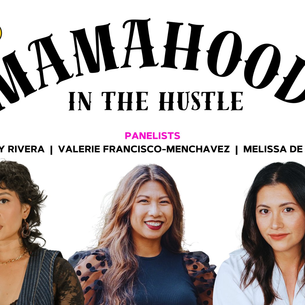 Mamahood in the Hustle 1