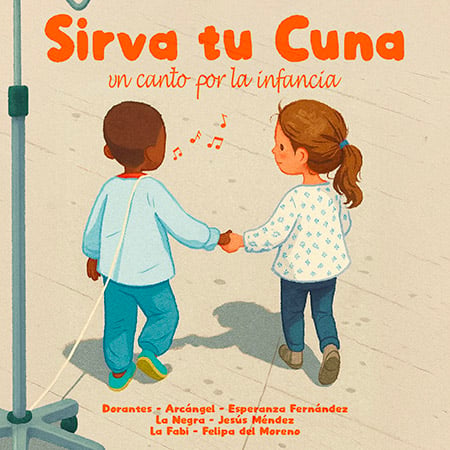 Sirva tu Cuna, Un canto por la infancia 1