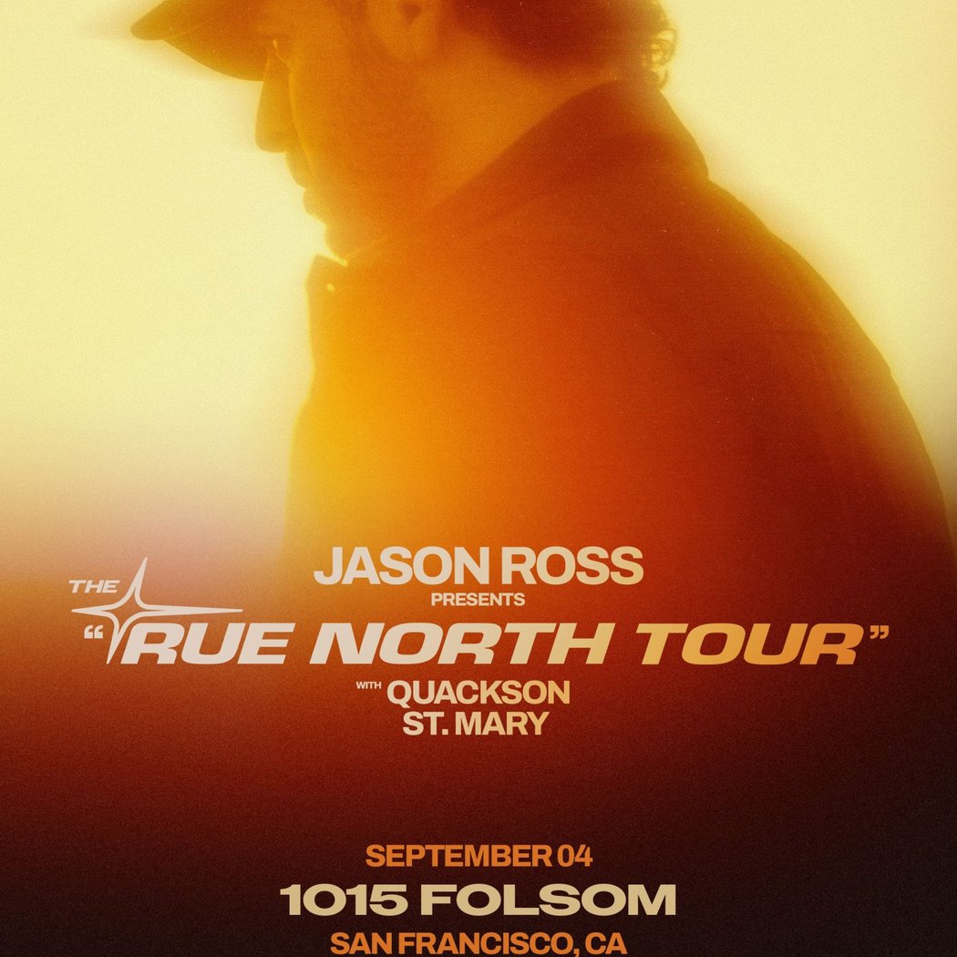Jason Ross - True North Tour 1