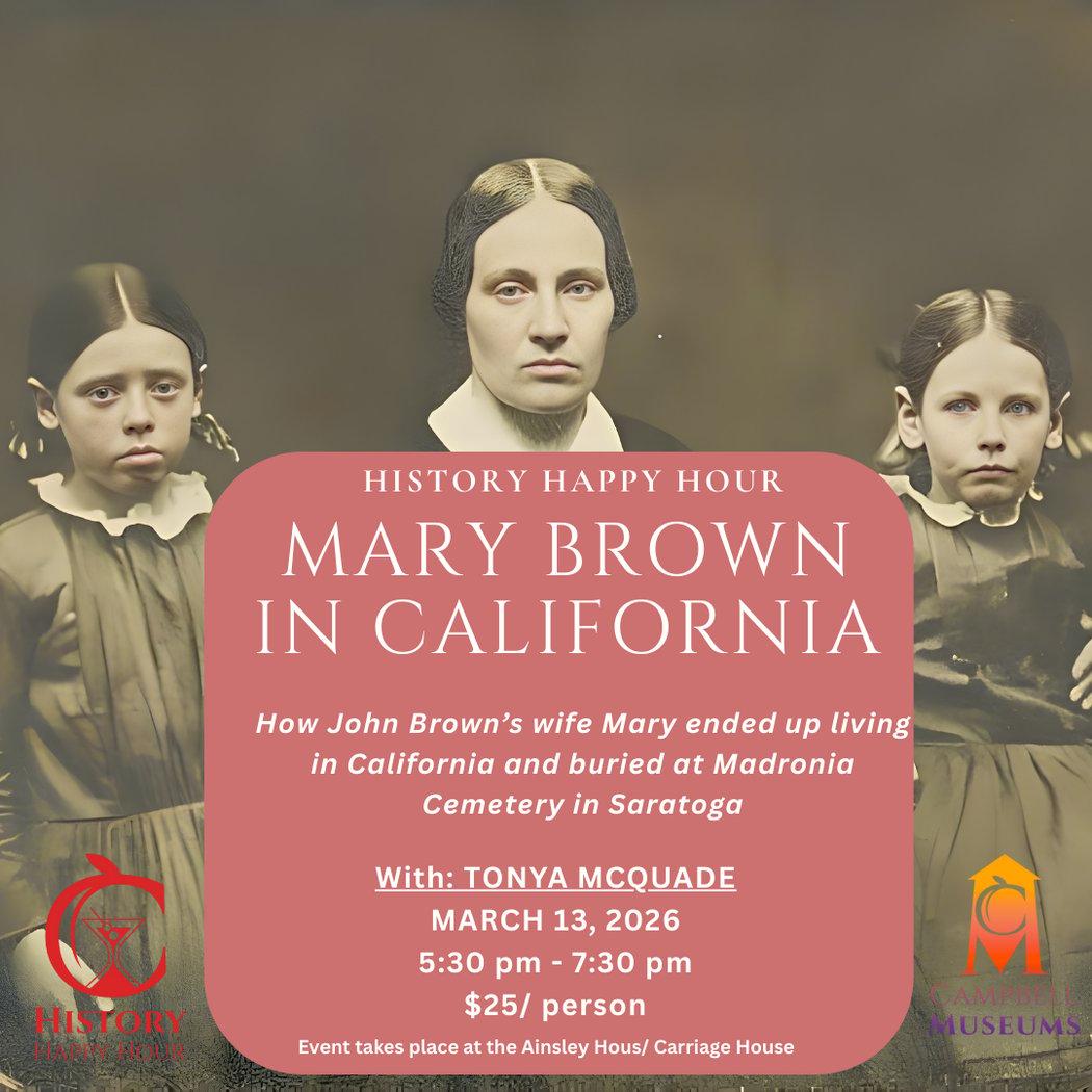 History Happy Hour: Mary Brown in California 1