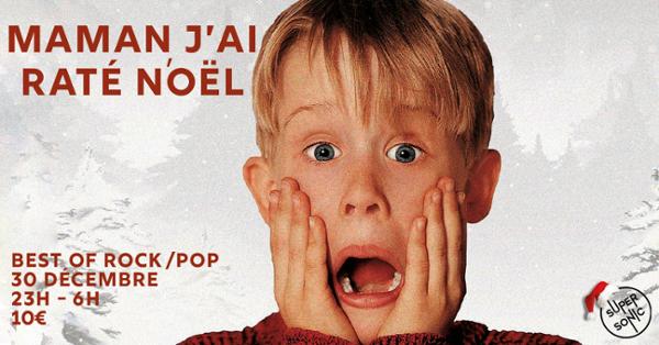 Maman, j’ai raté Noël / Best Of Rock/Pop 1