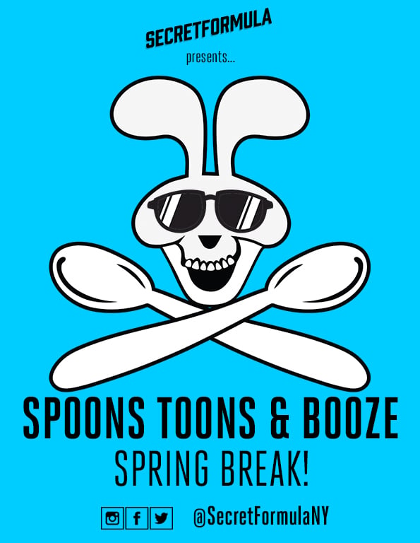 Spoons Toons & Booze Spring Break! 1
