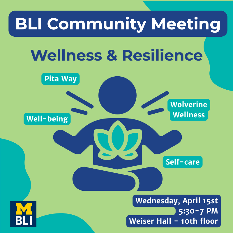 BLI Community Meeting: Wellness & Resilience 1