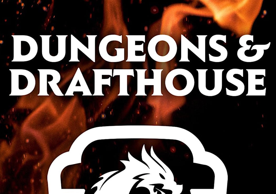 Dungeons & Drafthouse @ The Press Room - The Capricorn Heist