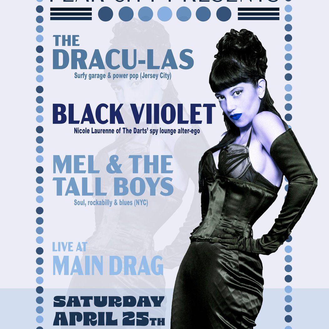 The Dracu-Las / Black Viiolet / Mel & The Tall Boys 1