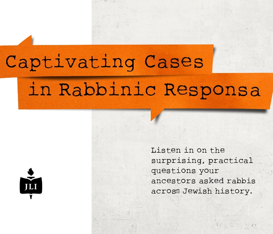 JLI Captivating Cases In Rabbinic Responsa 1