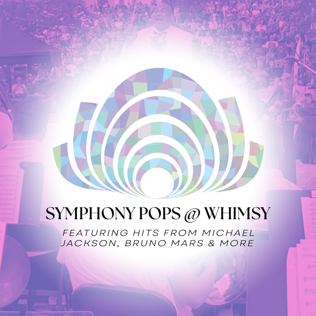 Symphony Pops @ Whimsy 1