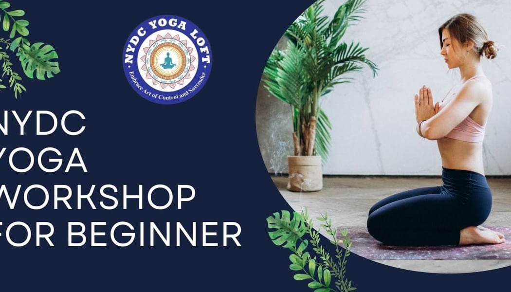 Yoga Workshop For Beginner @nydc 1