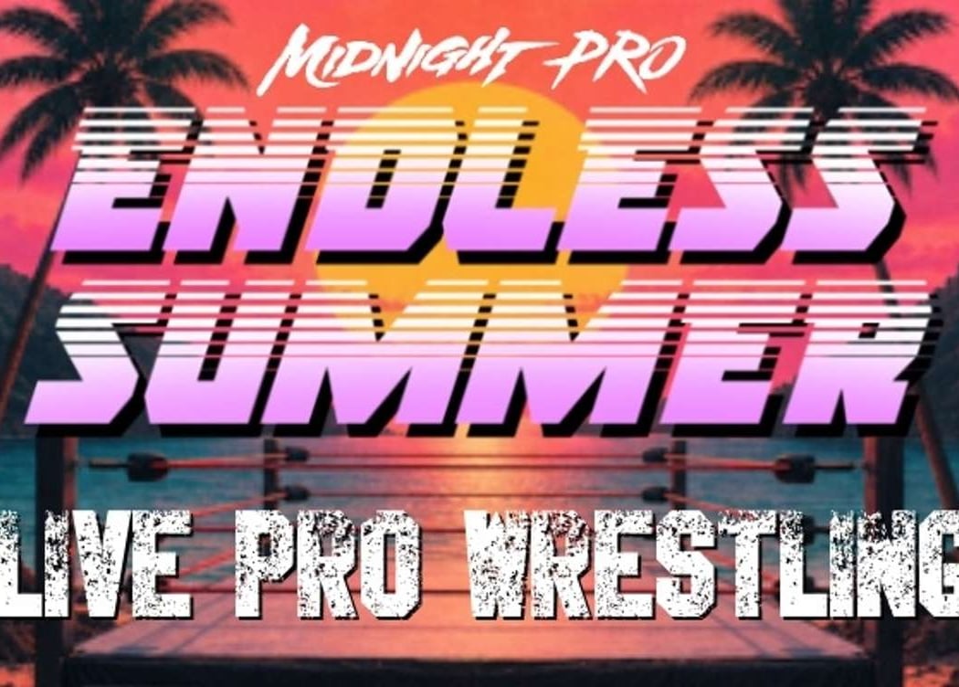 Midnight Pro Wrestling: Endless Summer 1
