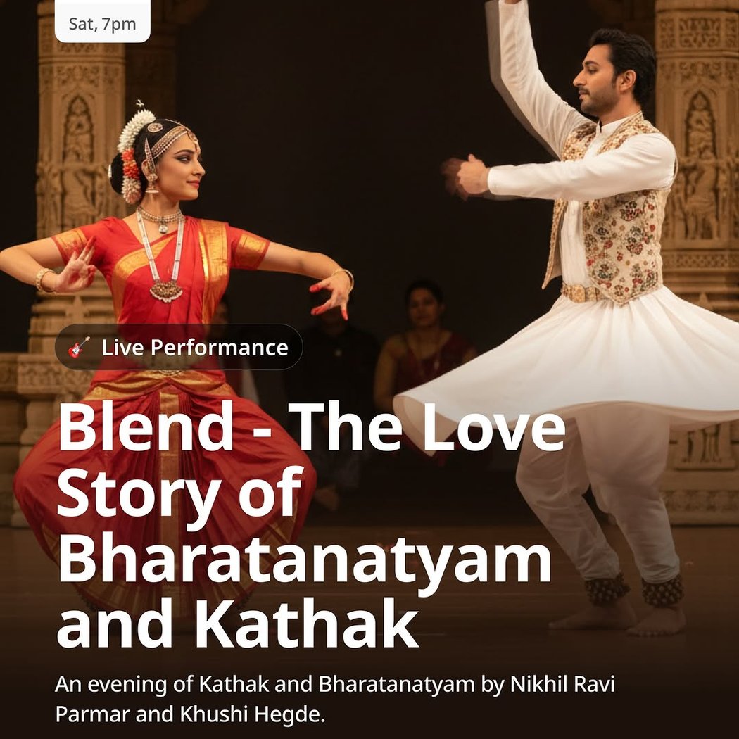 Blend — The Love Story of Bharatanatyam and Kathak 1