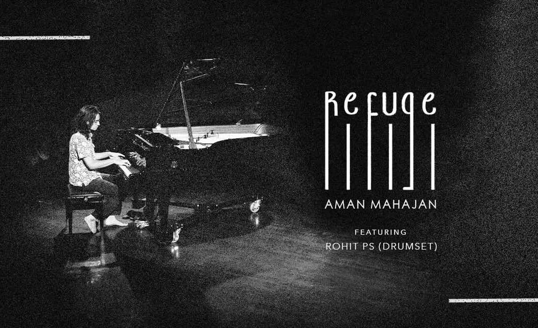 Aman Mahajan Presents REFUGE 2