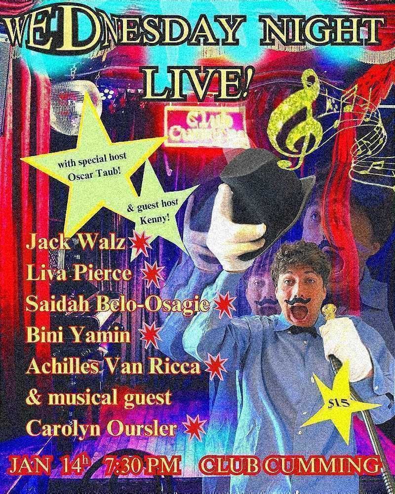 Wednesday Night Live! with Oscar Taub 1