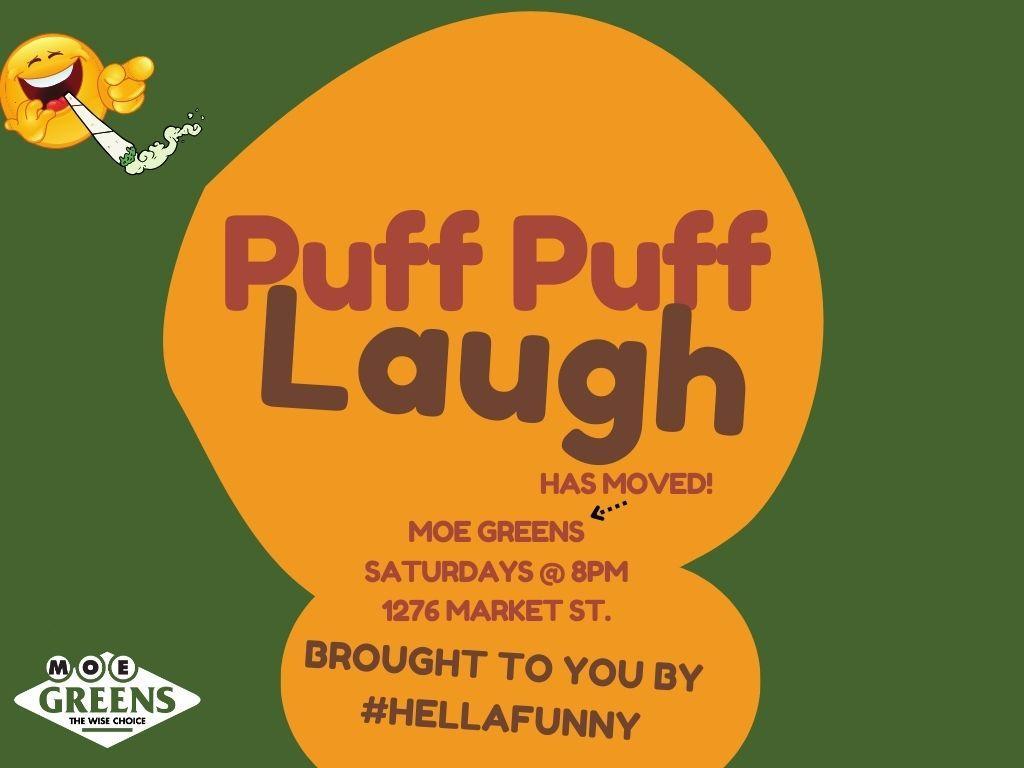Puff Puff Laugh