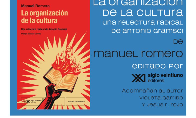 La organización de la cultura de Manuel Romero 1