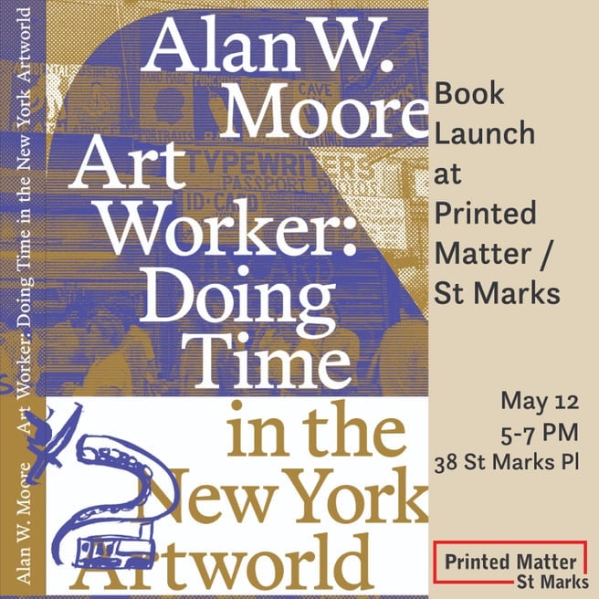 Art Worker: Doing Time in the New York Art World, book launch with Alan Moore 1