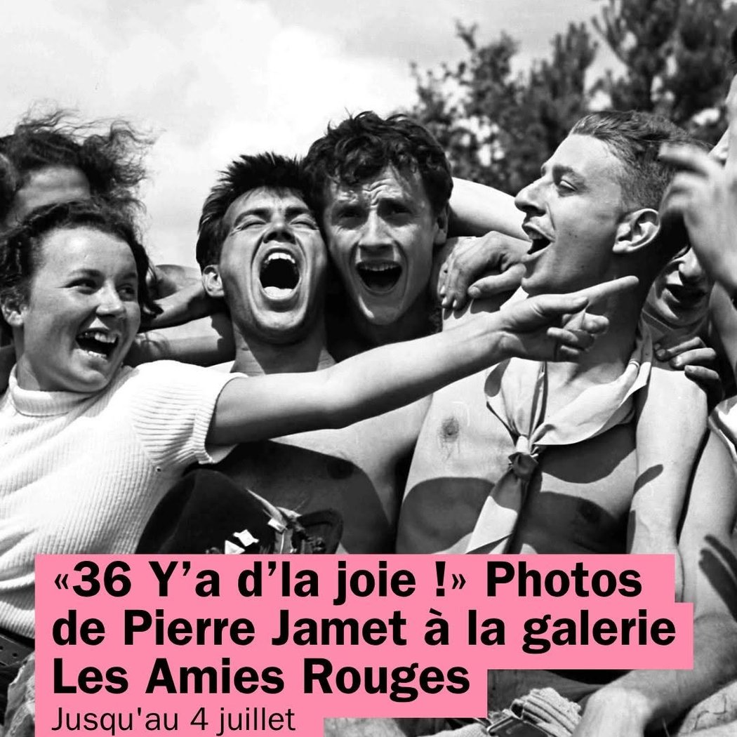 «36 Y'a d'la joie !» Photos de Pierre Jamet 1