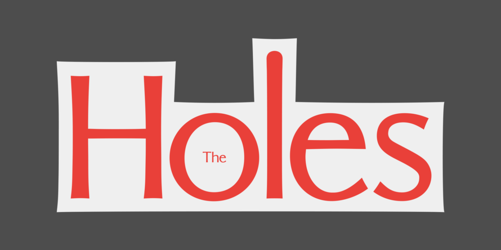 The Holes 1