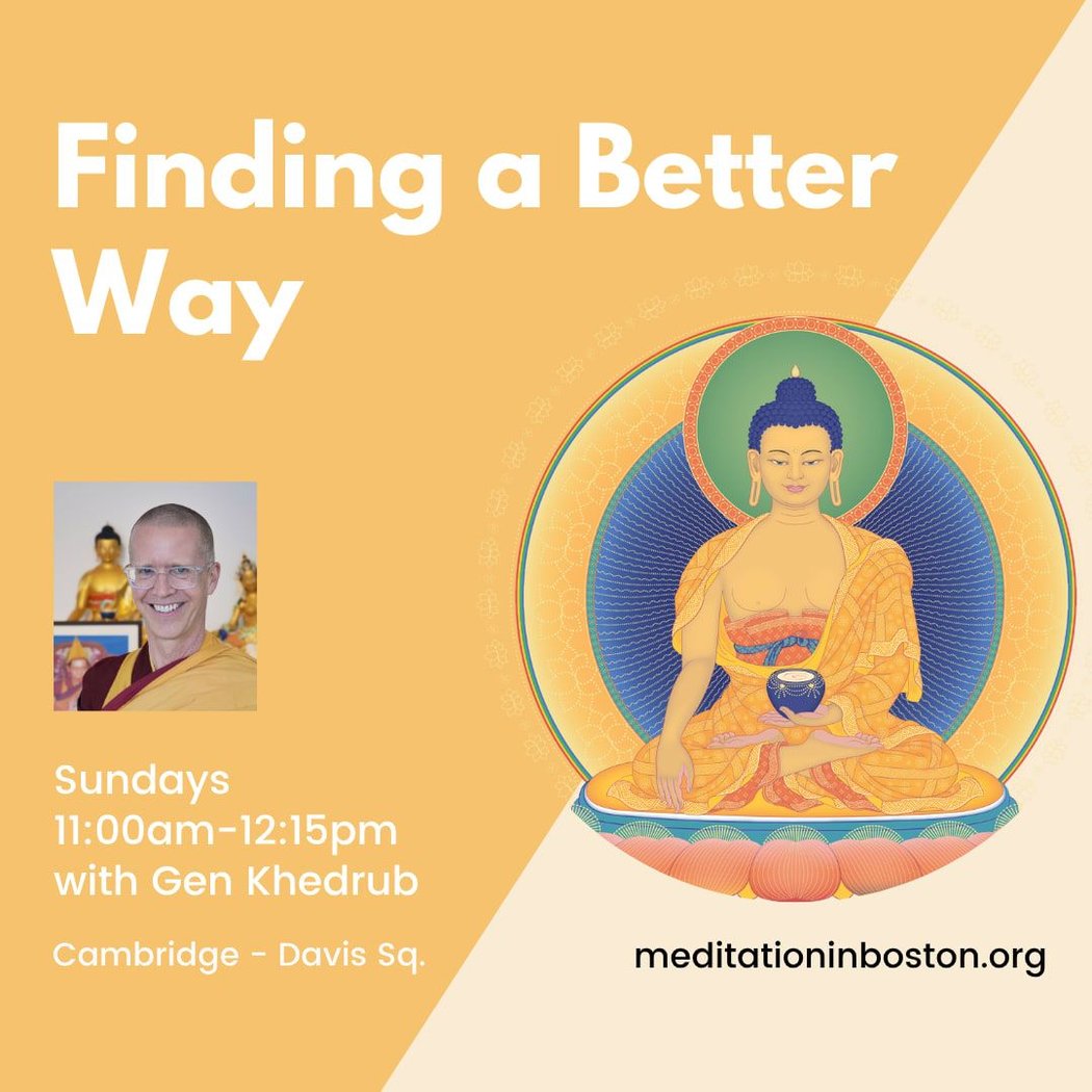 Finding a Better Way - Sunday 11am meditation class 1