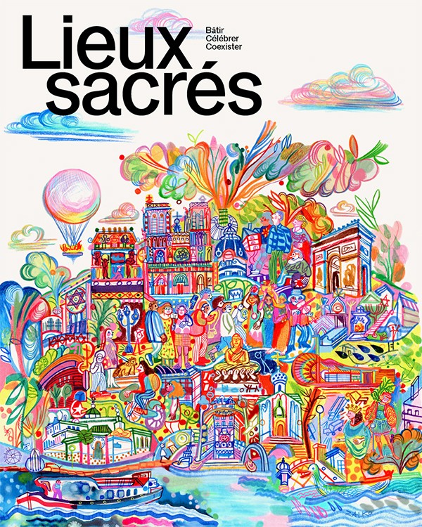 Lieux sacrés : Bâtir, Célébrer, Coexister 1