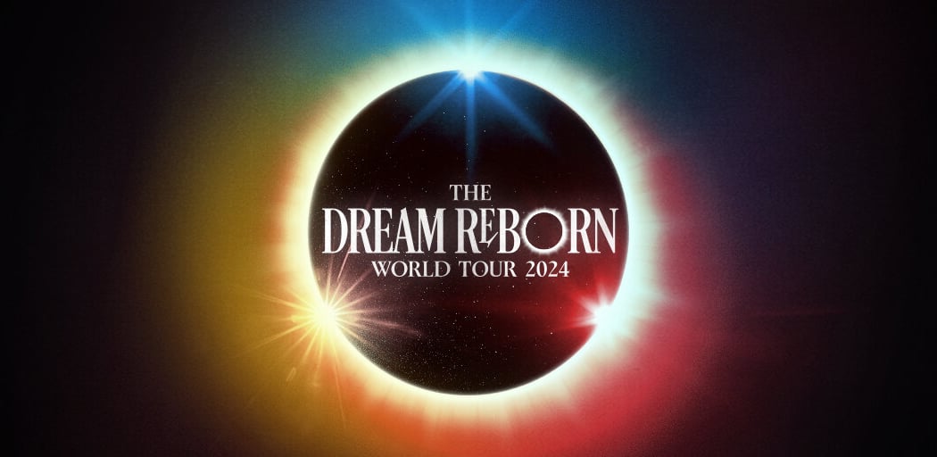 DREAM REBORN WORLD TOUR 2024 1