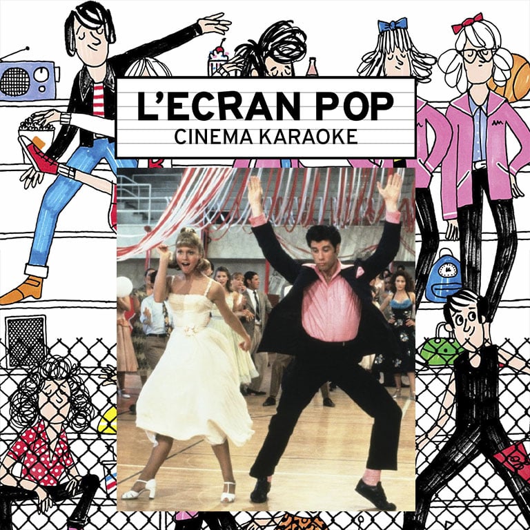 L’Ecran Pop Cinema-Karaoke: Grease 1