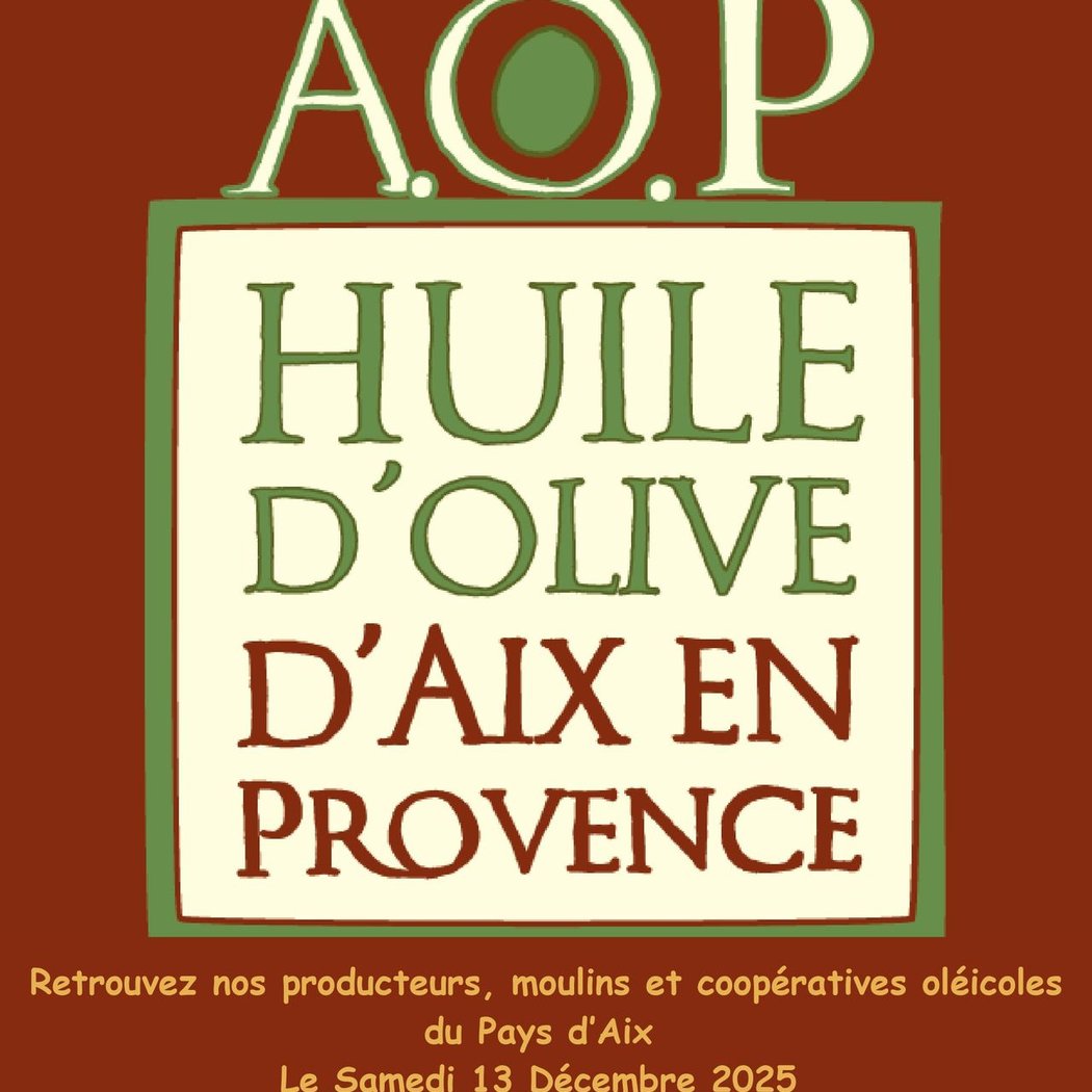 Célébrons l’Huile d’Olive Nouvelle AOP Aix-en-Provence, Millésime 2025 1