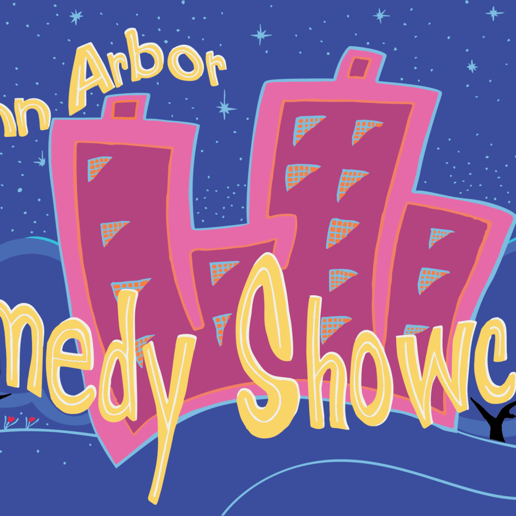 Ann Arbor Comedy Showcase 3