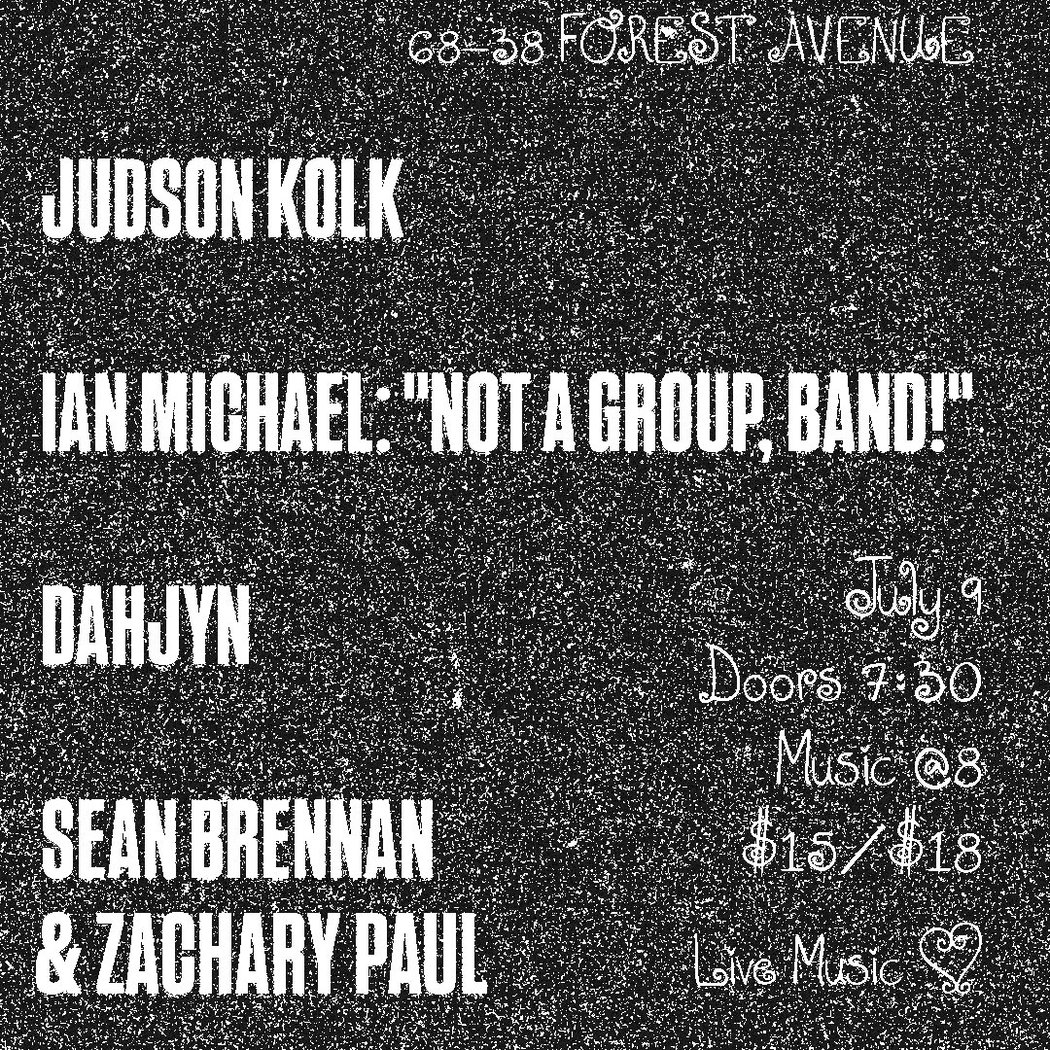 JUDSON KOLK, IAN MICHAEL, DAHJYN, SEAN BRENNAN/ZACHARY PAUL
