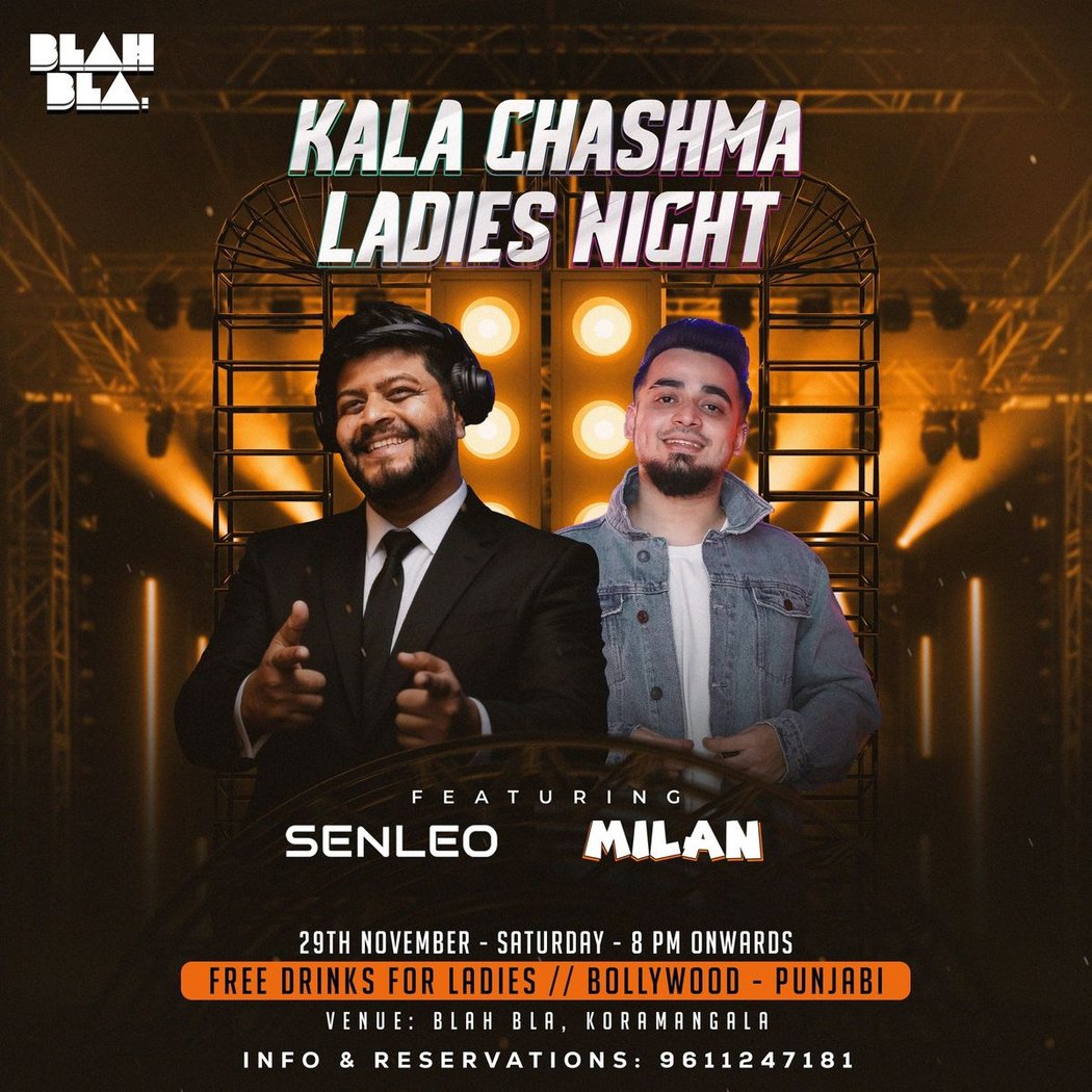 KALA CHASHMA LADIES NIGHT SATURDAY FEAT SENLEO & MILAN 1
