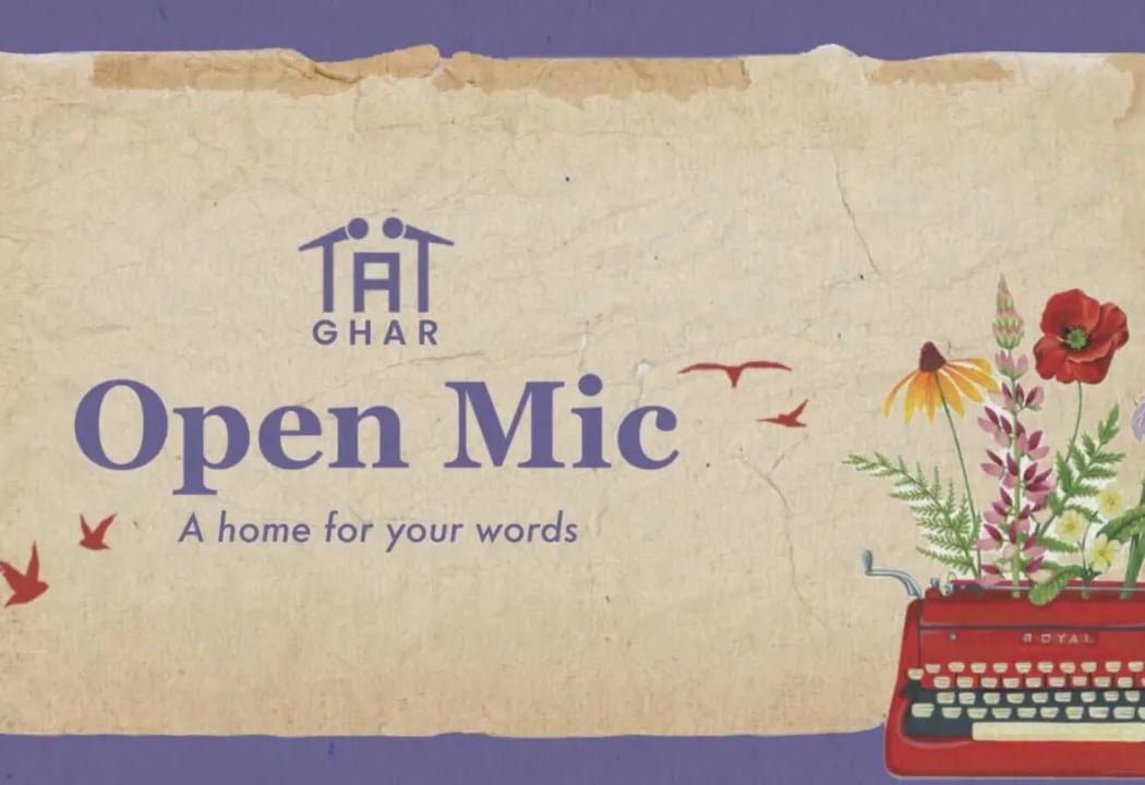 Ghar - An Open Mic for Words 2