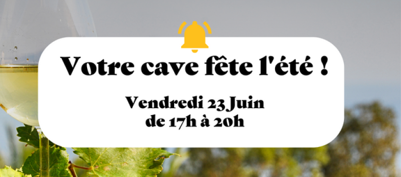 Votre CAVAVIN fête l'été 1