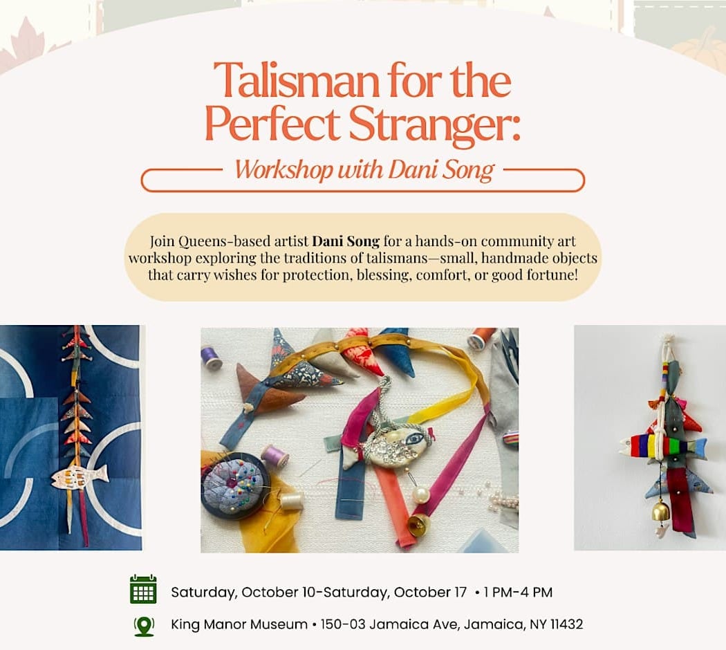 Talisman for the Perfect Stranger: Workshop With Dani Song 1