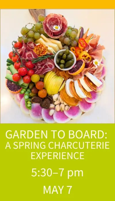 Garden to Board: A Spring Charcuterie Experience 1